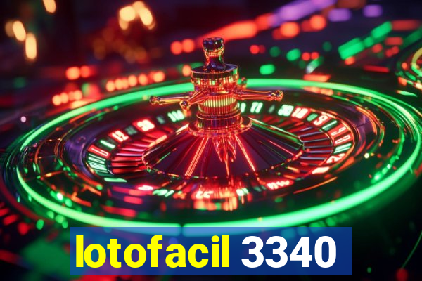 lotofacil 3340